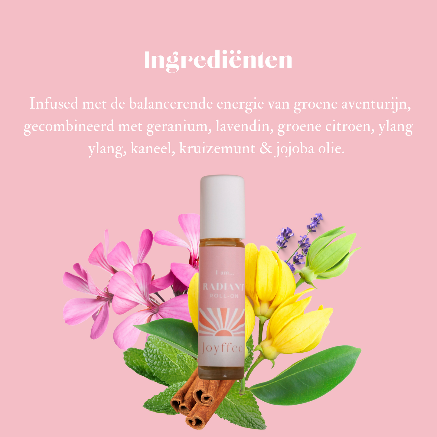 Ingrediënten lijst van de roll-on I am radiant